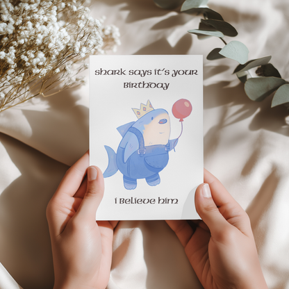 Shark Says It's Your Birthday | 4x6 Card with Envelope