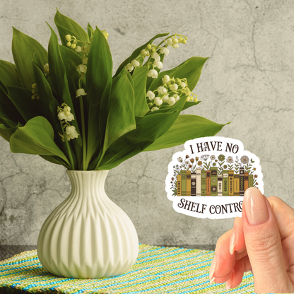 I Have No Shelf Control Vinyl Sticker